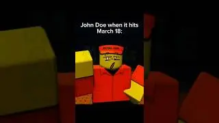 John Doe when it March 18th 😨😨😨| #roblox #forsaken #robloxmoonanimator #flipaclip #animation