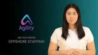 Agility Staffing Services - Did You Know: Offshore Staffing