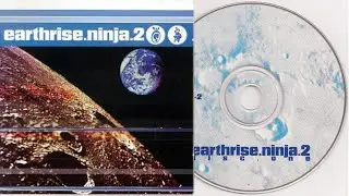 Earthrise.Ninja.2  (compilation album CD 1)