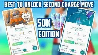 Pokemon Worth Unlocking Second Charge Move: 50,000 Edition!