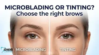 Microblading vs Brow Tinting, Key Differences You Must Know