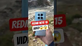 Redmi Note 15 Video Recording Test 😱