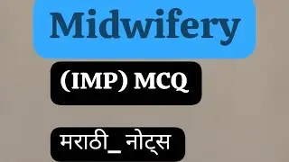 #midwifery important MCQ रिकाम्या जागा मराठीमध्ये Anm & Gnm Midwifery Handwriting Note