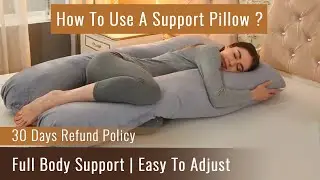 Get Full Body Support & Maximum Comfort With Our Pregnancy Support Pillows !