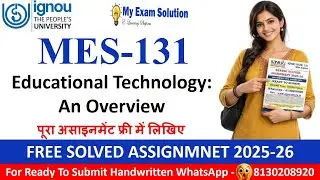 MES-131 Solved Assignment 2026 PDF In English | IGNOU PGDET | Educational Technology: An Overview