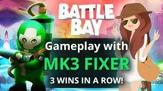 Battle Bay Gameplay Episode 2 with Fixer Mk3 - 3 Wins in a Row!