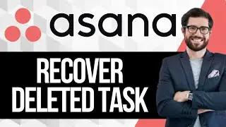 Как восстановить удаленную задачу в Asana