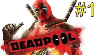 Deadpool The Video Game {PС &mdash; Max Settings} part 1 &mdash; Deadpools Man Cave