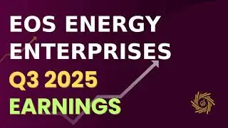 Eos Energy Enterprises, Inc. EOSE: презентация финансовых результатов за третий квартал 2025 г.