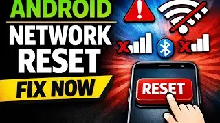 Android Network Reset Fix &ndash; WiFi, Data & Bluetooth Problems
