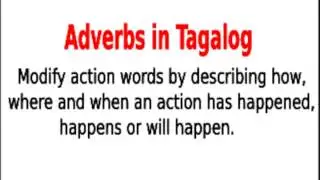 Learn Tagalog: Adverbs in Tagalog