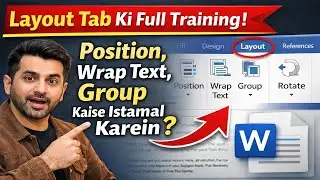 MS Word Layout Tab Explained | Position, Wrap Text, Group Step by Step