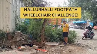 Nallurhalli Footpath Wheelchair Challenge