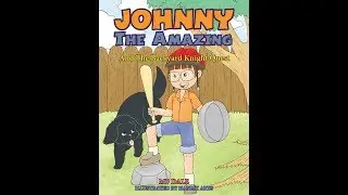 Johnny The Amazing And The Backyard Knight Quest