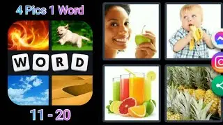 4 Pics 1 Word Game Level 11 - 20 Walkthrough Android Gameplay | Puzzle Games