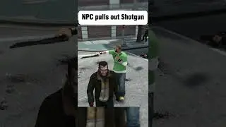 NPC pulls out Shotgun #gta #gtaiv #gta4 #rockstargames