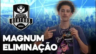 MAGNUM | Elimina&ccedil;&atilde;o Top 25 | Campeonato Nacional De Beatbox 2024