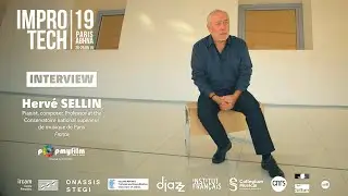 IMPROTECH - Interview - Herv&eacute; Sellin
