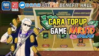 Cara TOP-UP Game Naruto Online Pake akun Dana, UniPin, Mobile Banking | Terbaru 2025