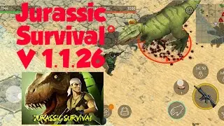 JURASSIC SURVIVAL APK MOD 1.1.26 GAMEPLAY ANDROID / iOS