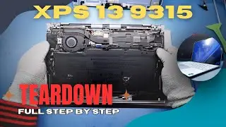 Dell XPS 13 9315 TEARDOW & REPAIR Step-by-Step Guide 🔥Slimmest💻XPS! smallest LAPTOP MOTHERBOARD.