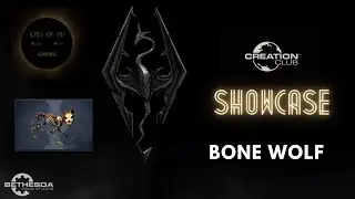 Skyrim Creation Club Bone Wolf Showcase