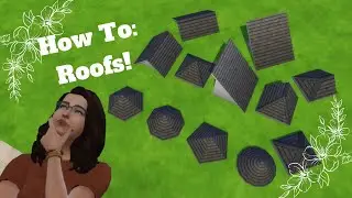 The Sims 4 - Roofing How-To/Tips and Tricks