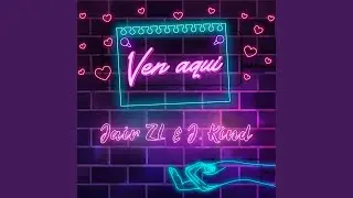 Ven Aquí