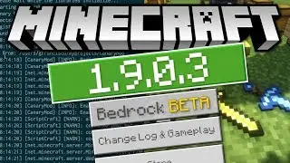 Minecraft - 1.9.0.3 OUT NOW ! BETA - JAVAScript API ! [ Change Log ] MCPE / Xbox / Switch / Bedrock