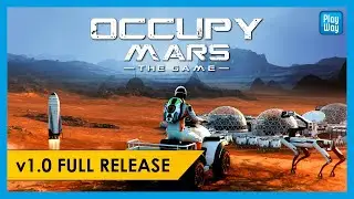 Occupy Mars - Full Game Release Trailer