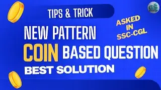 New Pattern Coin Based Question Asked in SSC-CGL | Best Solution | GS Pro