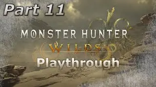 Playing MHWilds [Part 11] - Guardian Arkveld & Zoh Shia