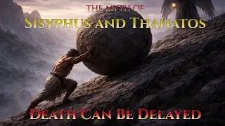 Thanatos and Sisyphus: When Death Is Delayed but Never Denied | A Greek Myth for Sleep