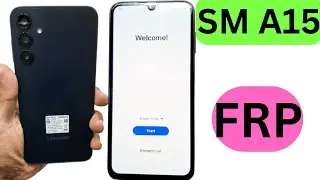 SAMSUNG A15 5G GOOGLE ACCOUNT REMOVED