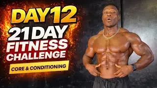 Day 12 - Core & Conditioning