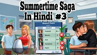Summertime Saga game story in Hindi dubbed #3
