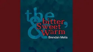 The bitter, sweet and warm
