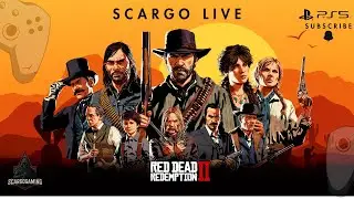 RED DEAD REDEMPTION 2- E09 ScaRGo is Live PS5 | #scargogaming #ScaRGoGaming #scargolive #ps5 #rdr2