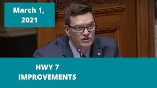 MLA Coulter on Hwy 7 Improvements March 1, 2021