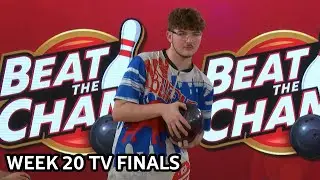 Storm Beat The Champ Presented By BowlersMart - Week 20