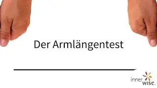 Der Armlängentest | innerwise | Uwe Albrecht