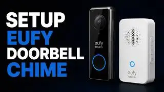 How to Setup Eufy Doorbell Chime: Full Installation Guide | Pairing Eufy Wireless Chime with Doorbel