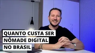 Quanto custa ser N&ocirc;made Digital pelo Brasil em 2022