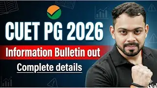 CUET PG 2026 Information Bulletin Out | Eligibility, Exam Pattern, Syllabus & Important Dates