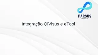 Integra&ccedil;&atilde;o QiVisus e eTool