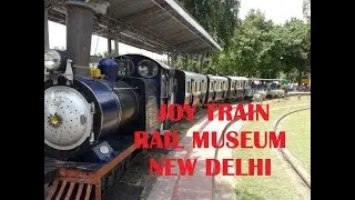JOY TRAIN RIDE || RAIL MUSEUM NEW DELHI