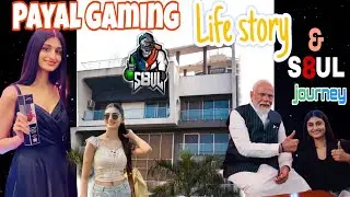 Payal gaming Life story 💯✨. S8UL Journey 🚀❤️. #payalgaming #s8ul