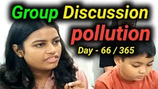 Pollution Group discussion | Group discussion in English | English group discussion | English class|