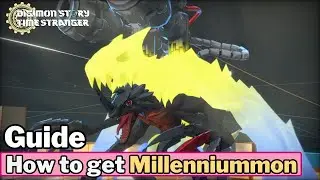 How to get Millenniummon - Digimon Story: Time Stranger