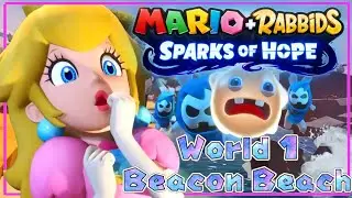 Mario + Rabbids Sparks of Hope | Peach Gameplay | Beacon Beach World 1